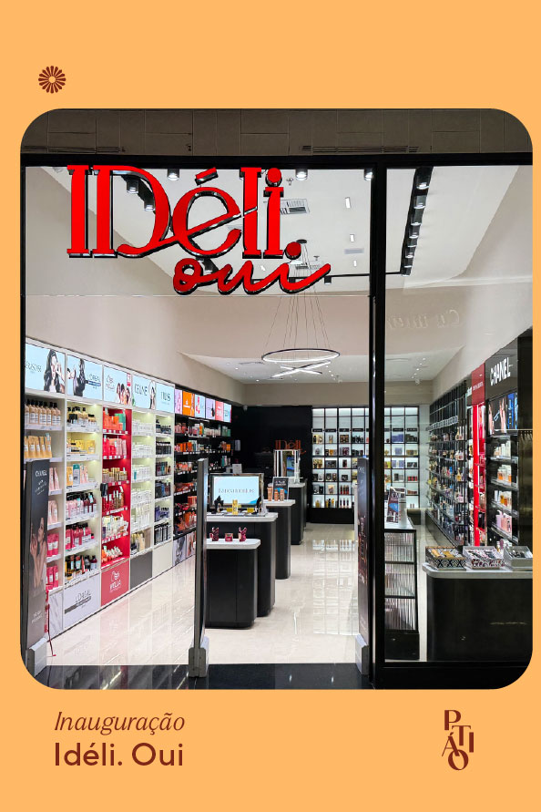 Idéli. Oui no Pátio Chapecó
